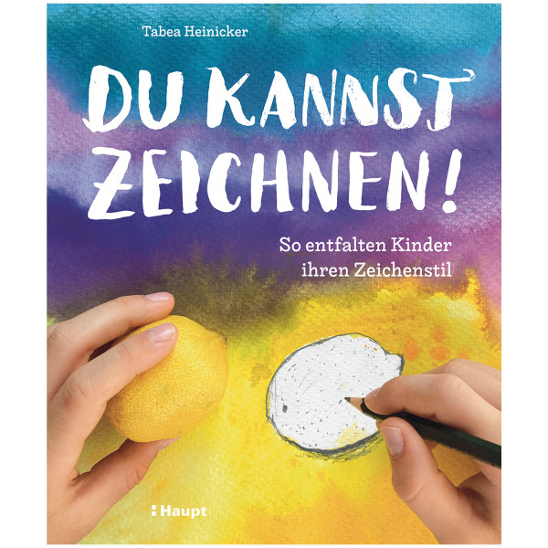 Haupt Verlag Du kannst Zeichnen