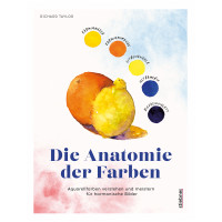 Die Anatomie der Farben | Richard Taylor | Stiebner Verlag 2025