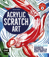 Acrylic Scratch Art (Martina Lammel) | Edition Michael Fischer