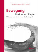Bewegung: Illusion auf Papier (Peter Boerboom, Tim Proetel) | Haupt Vlg.