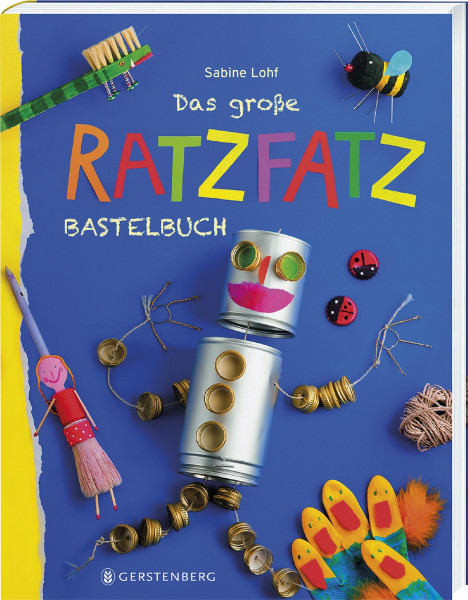 Gerstenberg Verlag Das große Ratzfatzbastelbuch
