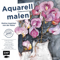 Aquarell malen – Motive inspiriert von der Natur (Alexa Dilla) | Edition Michael Fischer