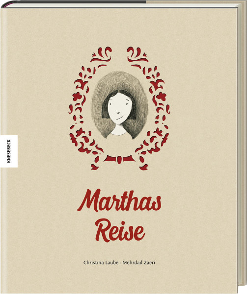 Knesebeck Verlag Marthas Reise