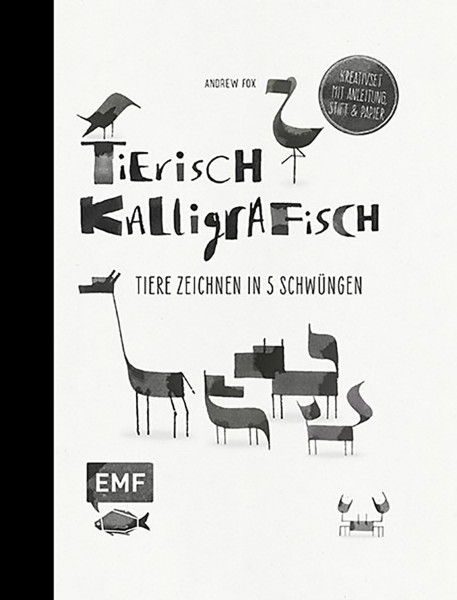 Edition Michael Fischer Tierisch kalligrafisch