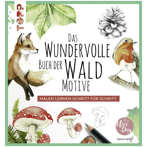 frechverlag Das wundervolle Buch der Waldmotive