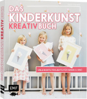 Das Kinderkunst-Kreativbuch (Claudia Schaumann) | EMF Vlg.